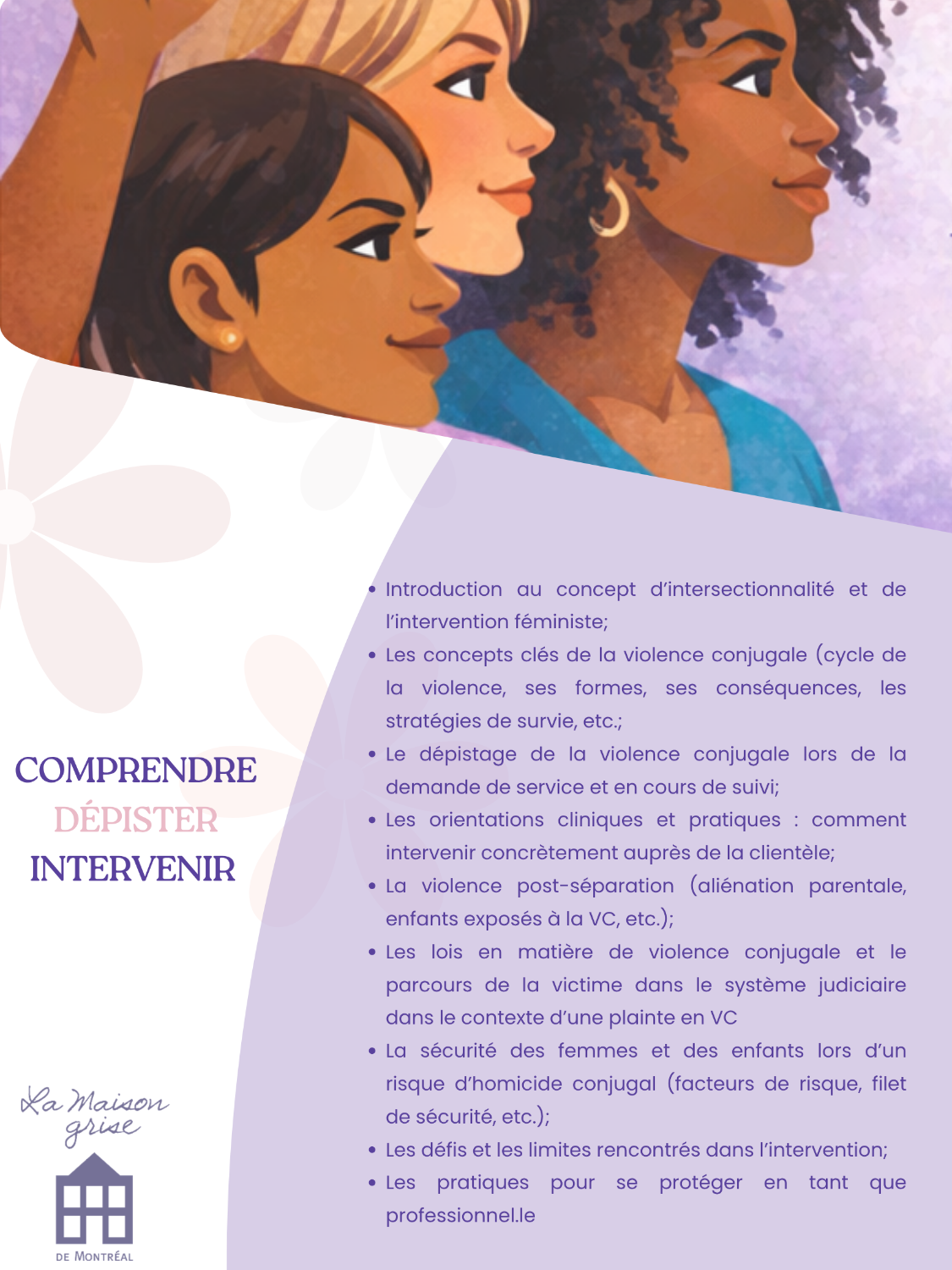 Comprendre, dépister et intervenir auprès des femmes victimes de violence conjugale 8 juin (Montréal) de 9h-16h (Tarif: 50$)