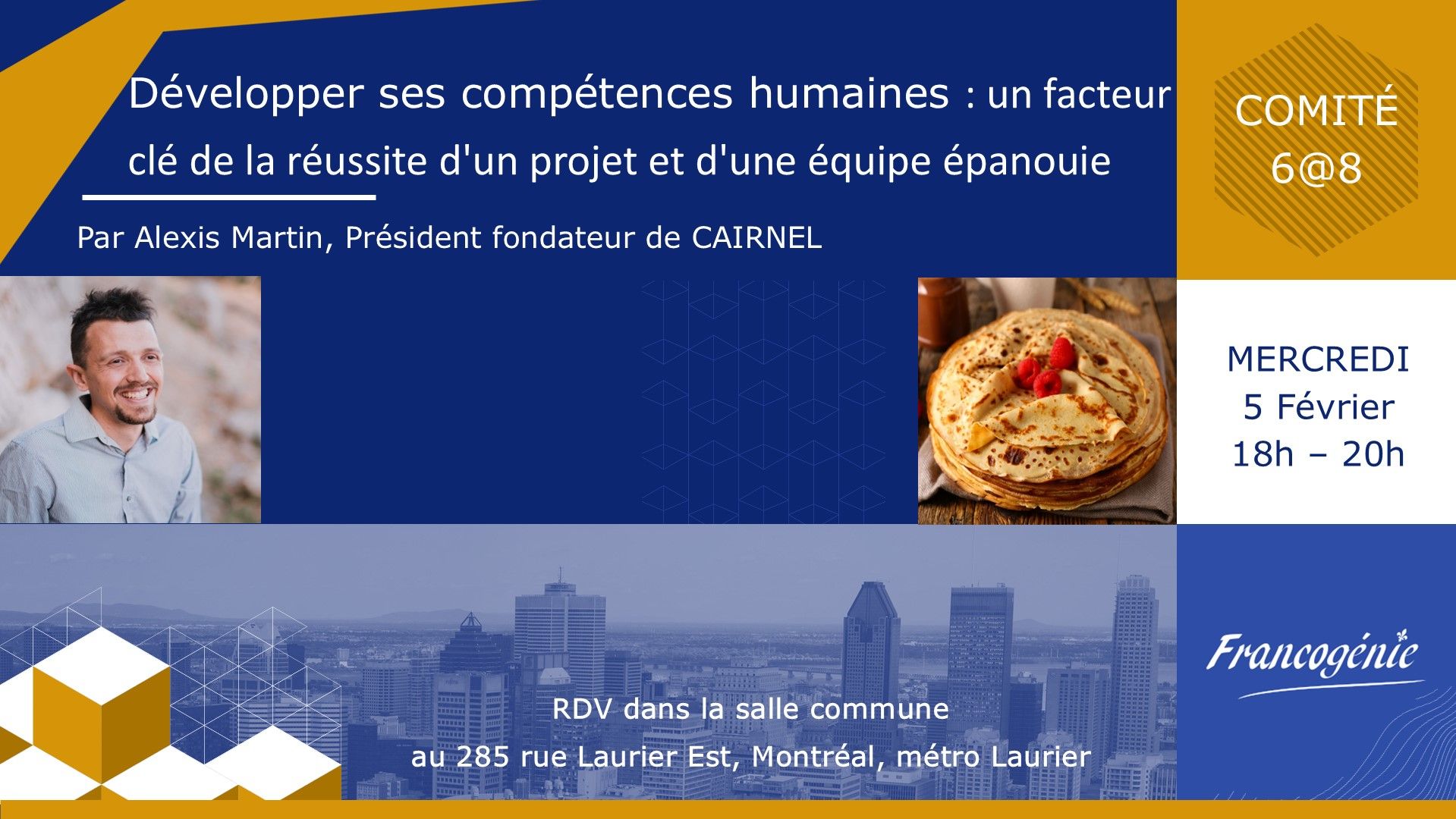 6 à 8 Francogénie: Février 2025 - Développer ses compétences humaines