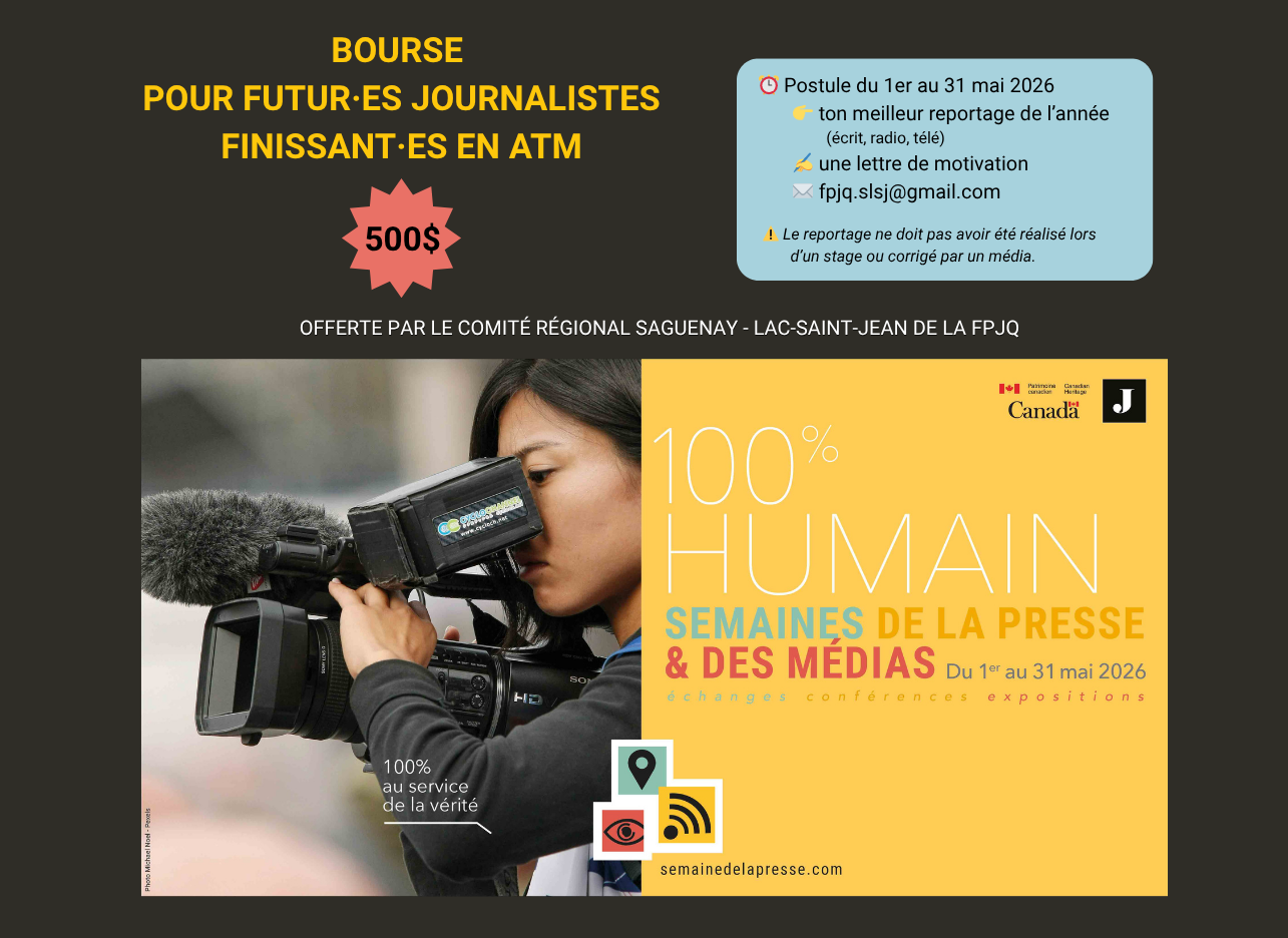 Bourse pour futur·es journalistes – finissant·es en ATM 2026