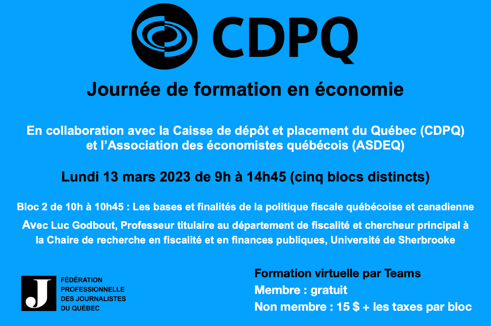 Formation économie CDPQ - ASDEQ - Bloc # 2 : Les bases et finalités de la politique fiscale québécoise et canadienne
