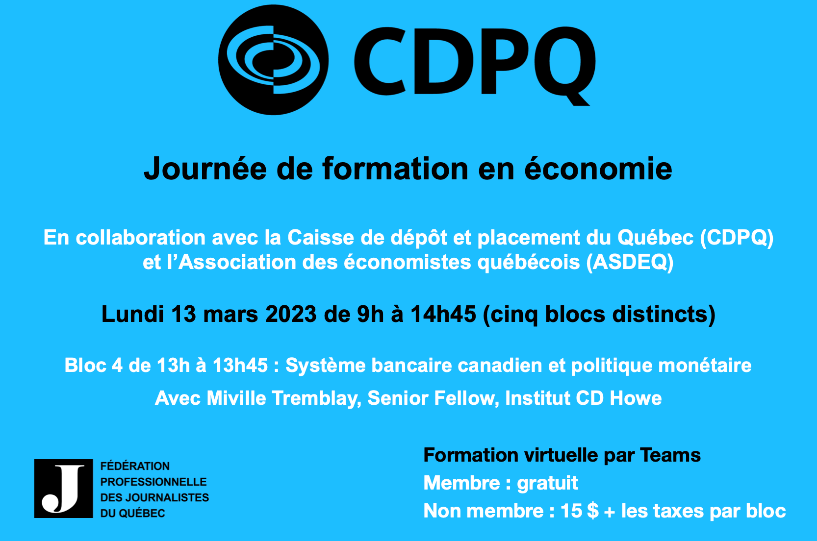Formation économie CDPQ - ASDEQ - Bloc # 4 : Système bancaire canadien et politique monétaire