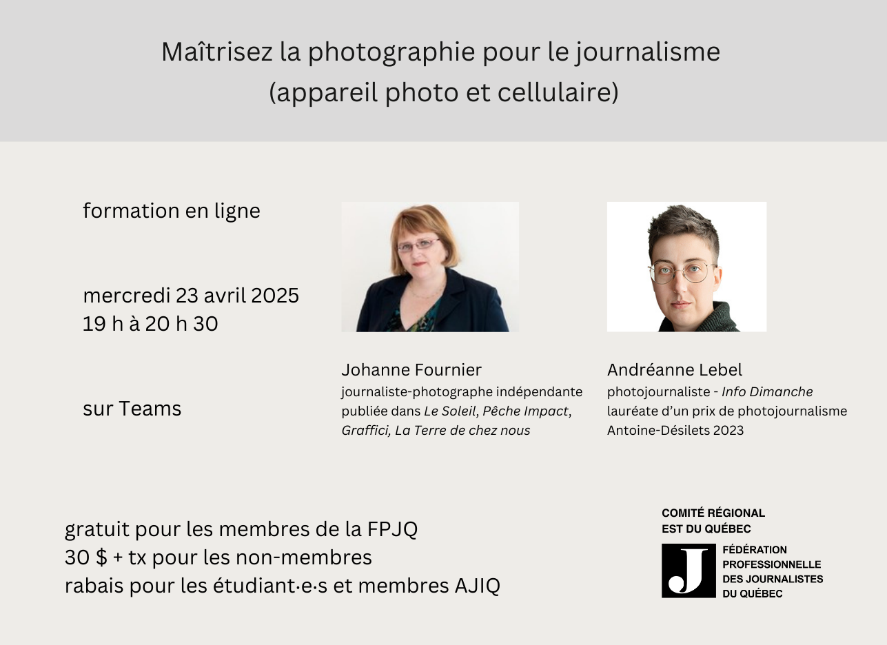 Maîtrisez la photographie pour le journalisme (appareil photo et cellulaire)