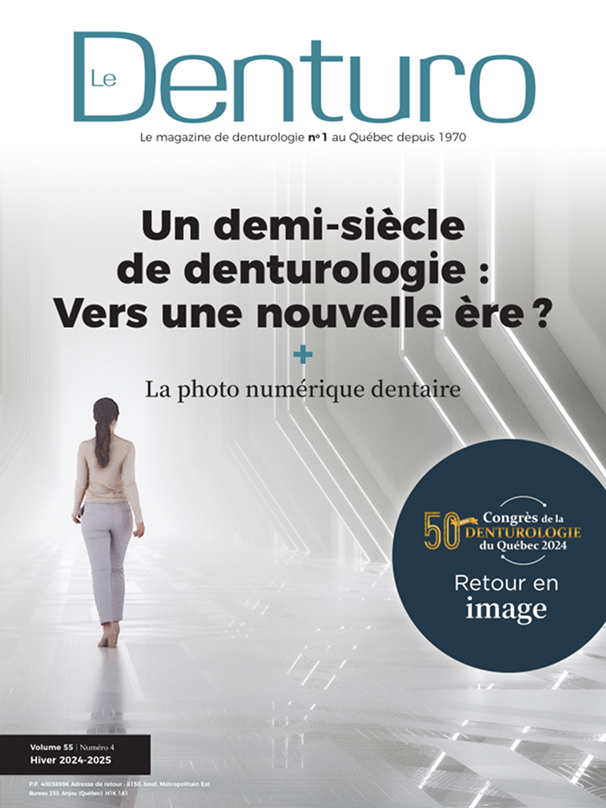 Couverture du magazine Le Denturo, volume 55 numero 4, hiver 2024-2025, sur un demi-siecle de denturologie et ses nouvelles tendances.