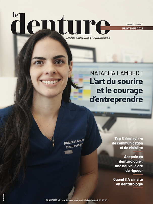 Couverture du magazine Le Denturo, volume 56 numero 1, printemps 2025, sur les nouvelles regles d'asepsie en denturologie.