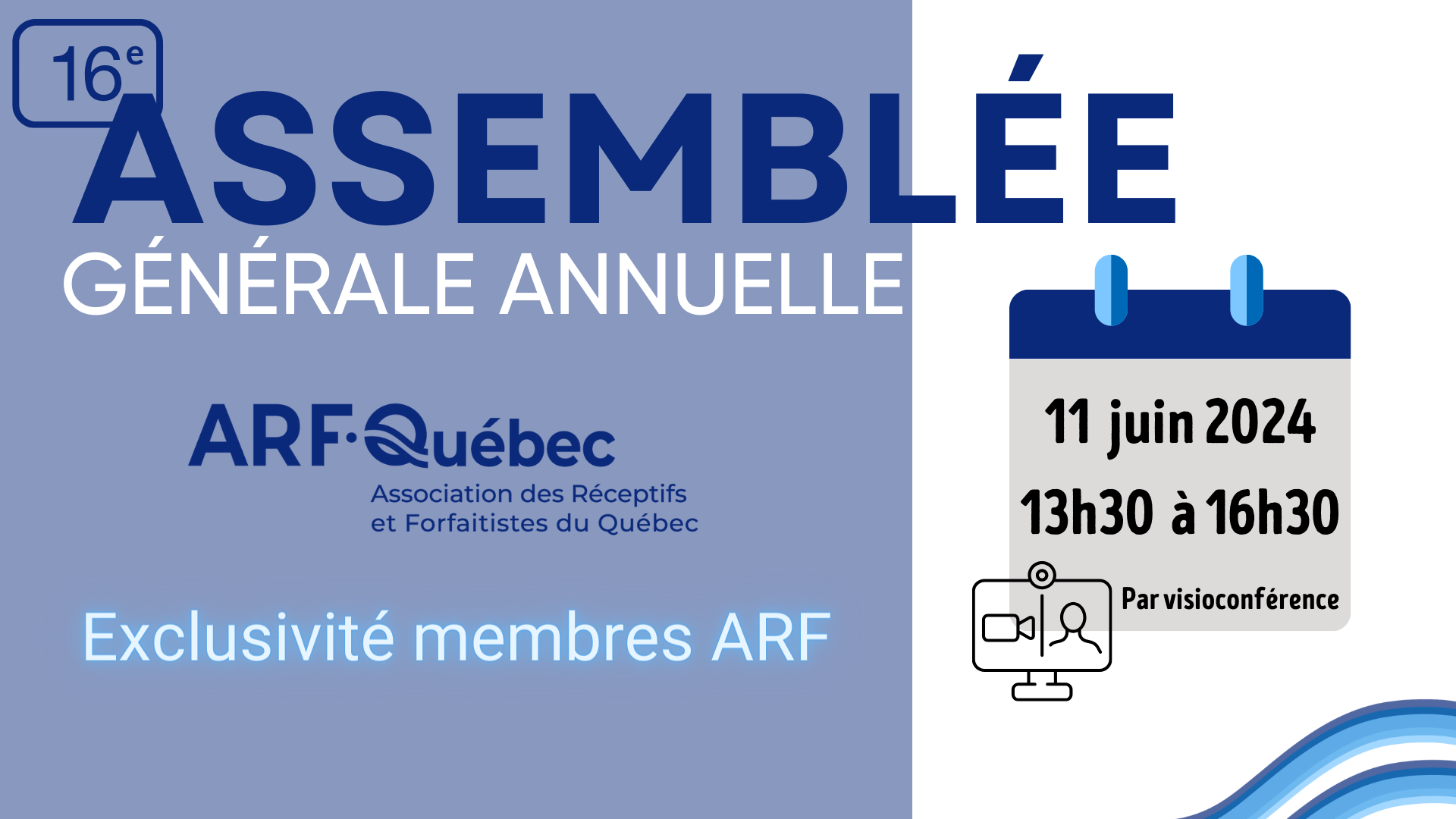 16e Assemblée Générale Annuelle - ARF-Québec