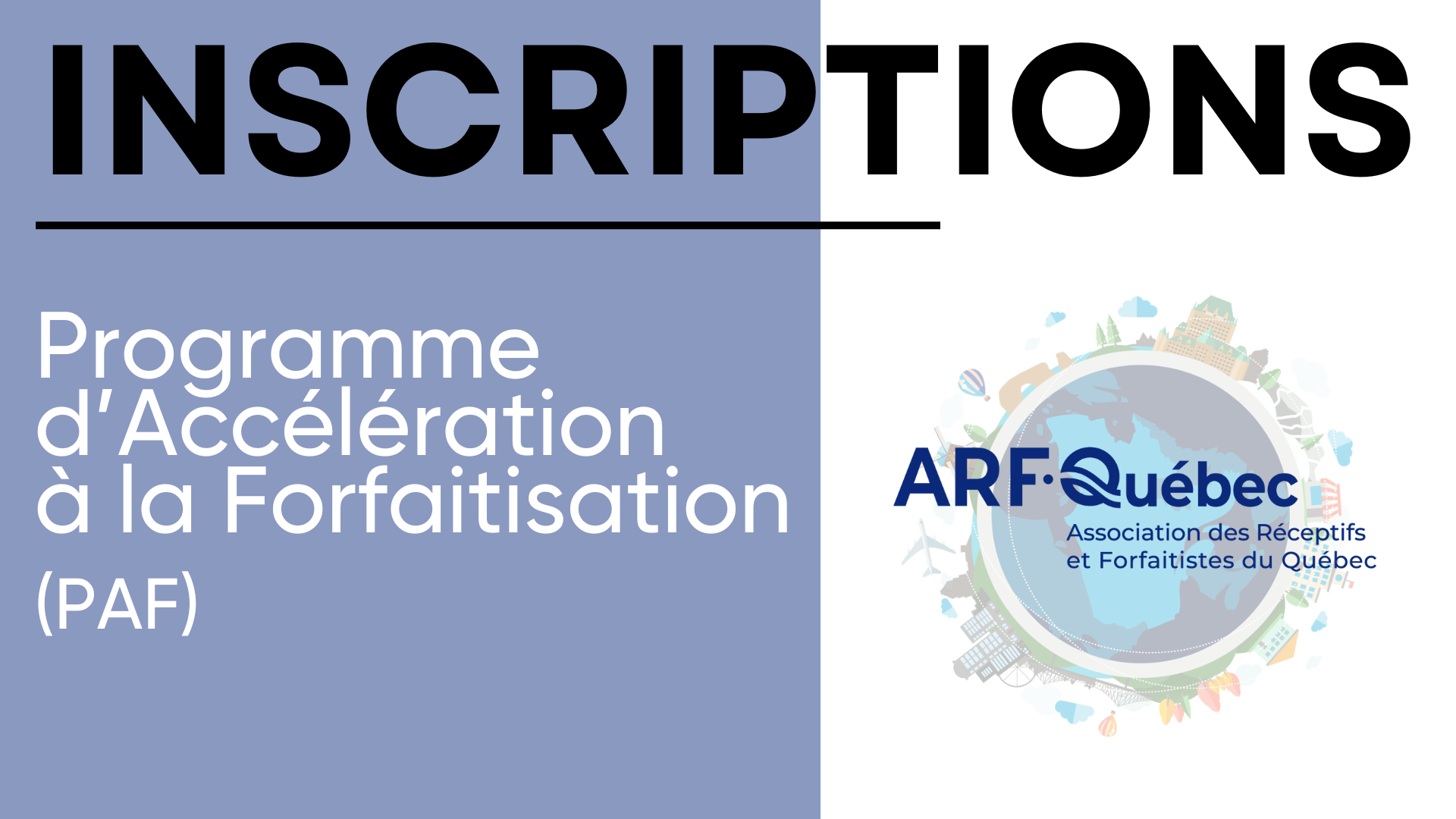 Inscriptions : Programme d’accélération de la forfaitisation
