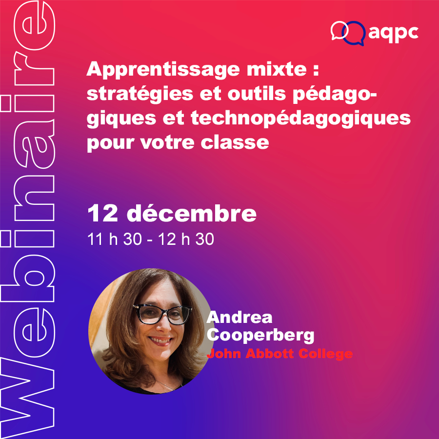 Apprentissage mixte: stratégies et outils pédagogiques et technopédagogiques pour votre classe