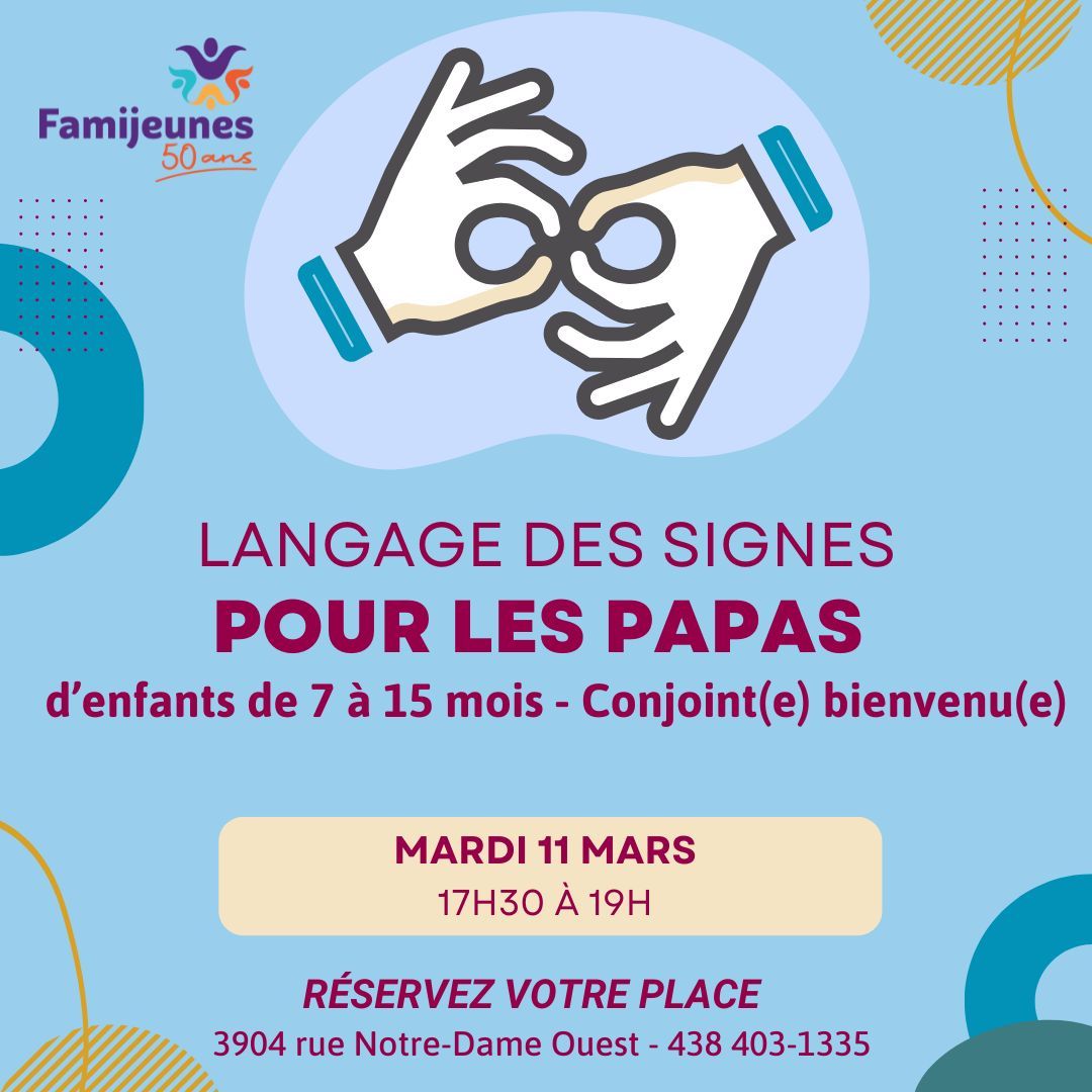 Langage des signes papas 11 mars