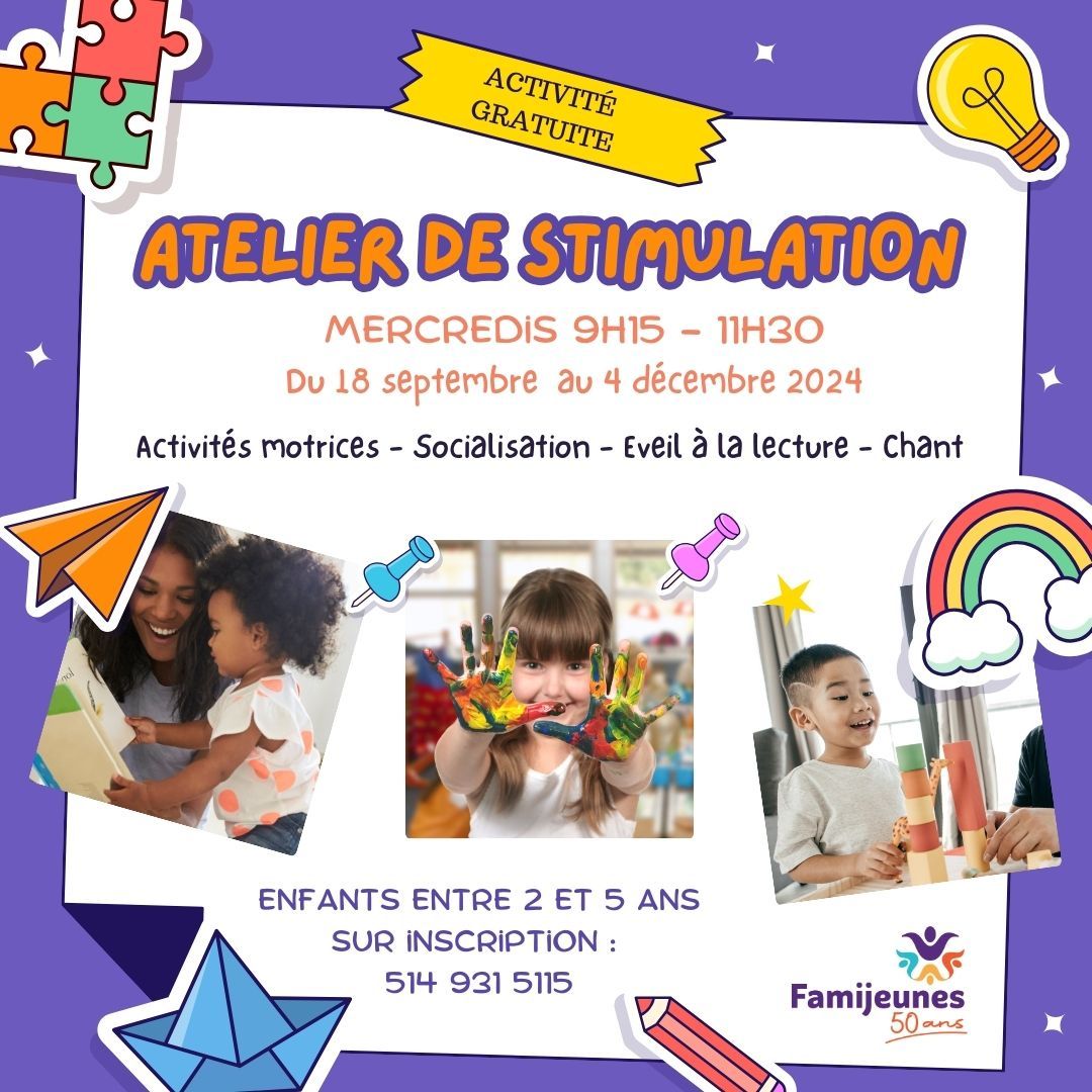 Atelier de stimulation 2-5 ans