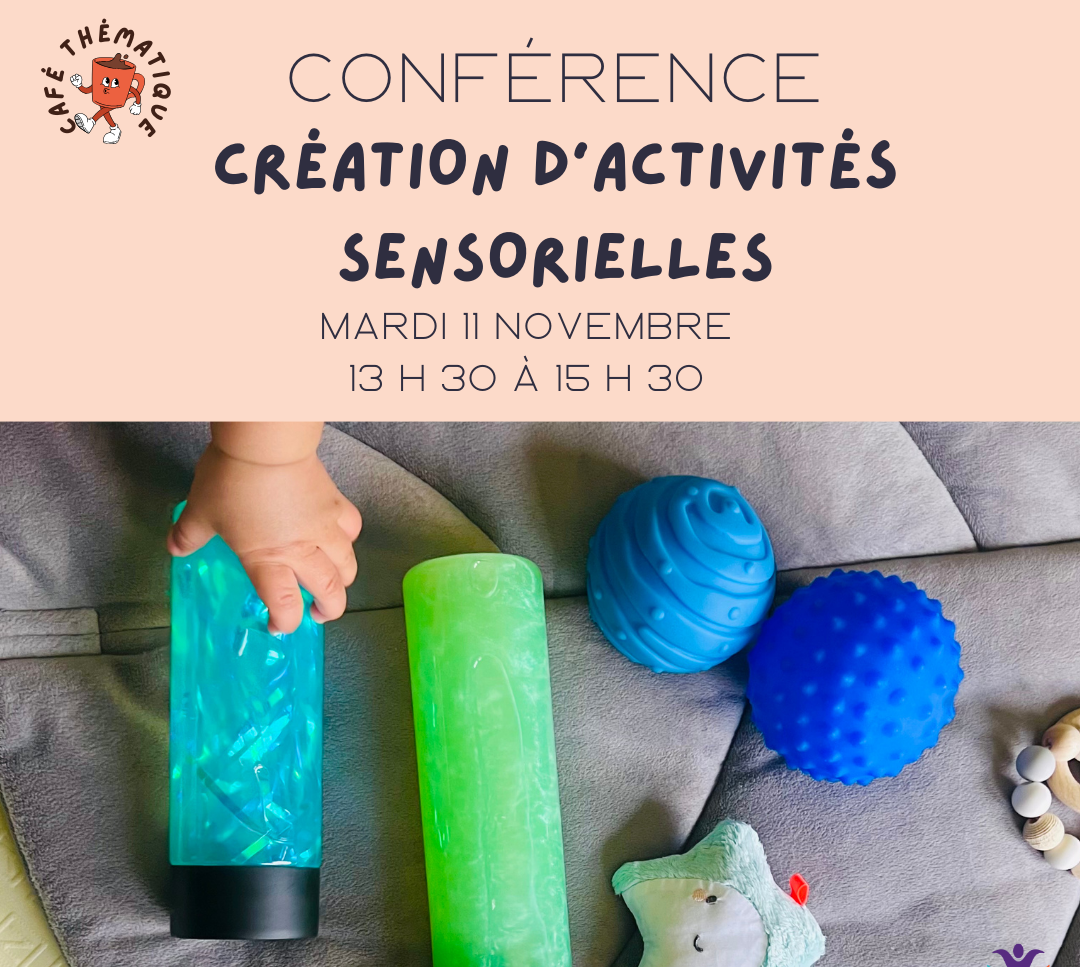 Café-thématique - Activités Sensorielles 2025