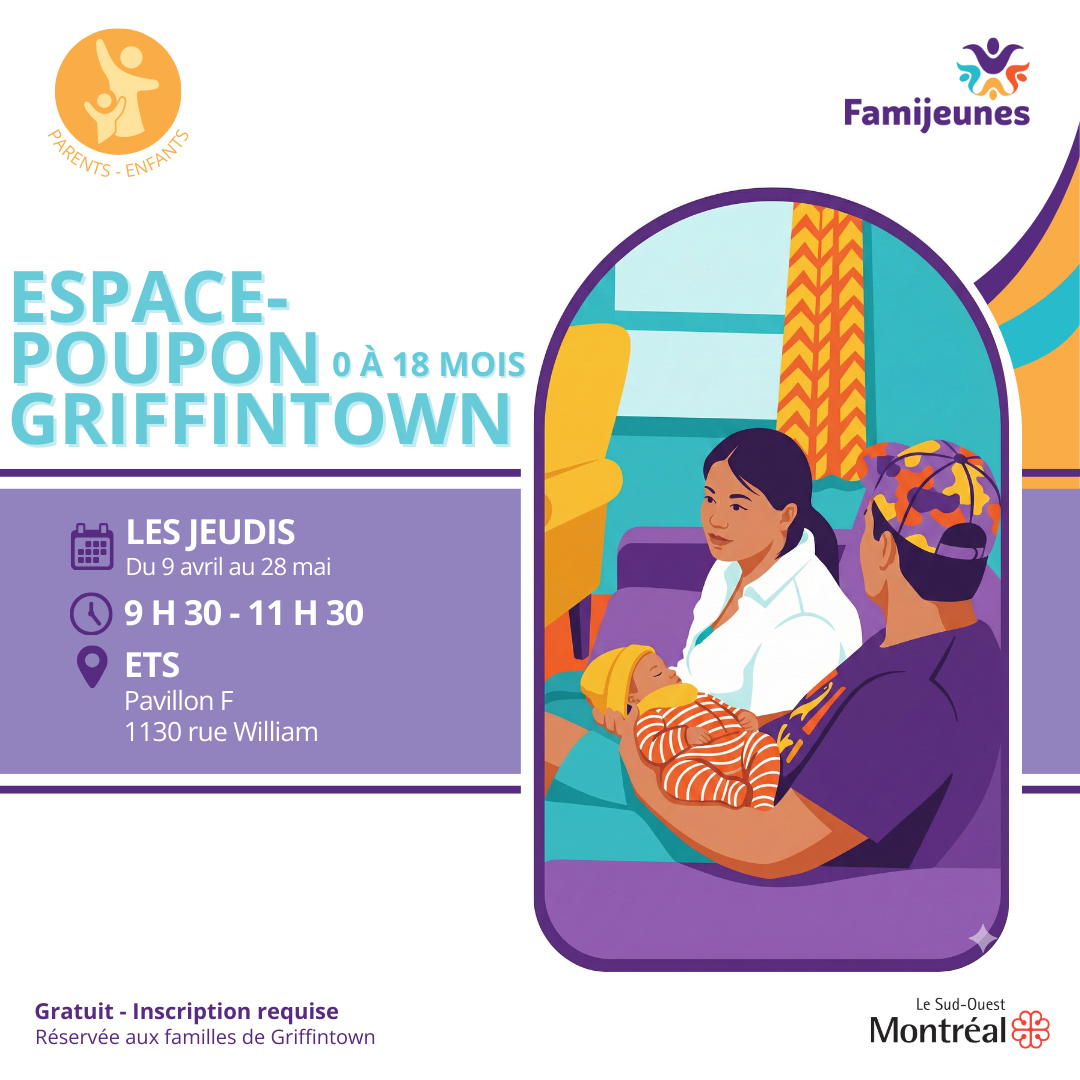 Espace-poupon Griffintown Printemps 2026