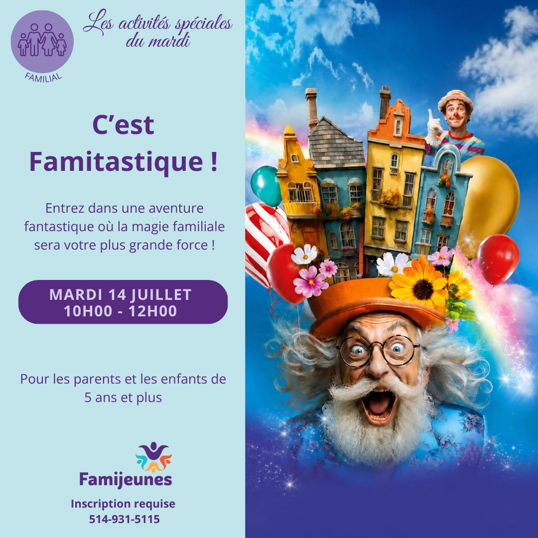 C'est Famitastique ! été 2026