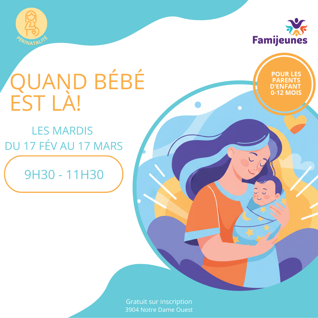 Quand bébé est là