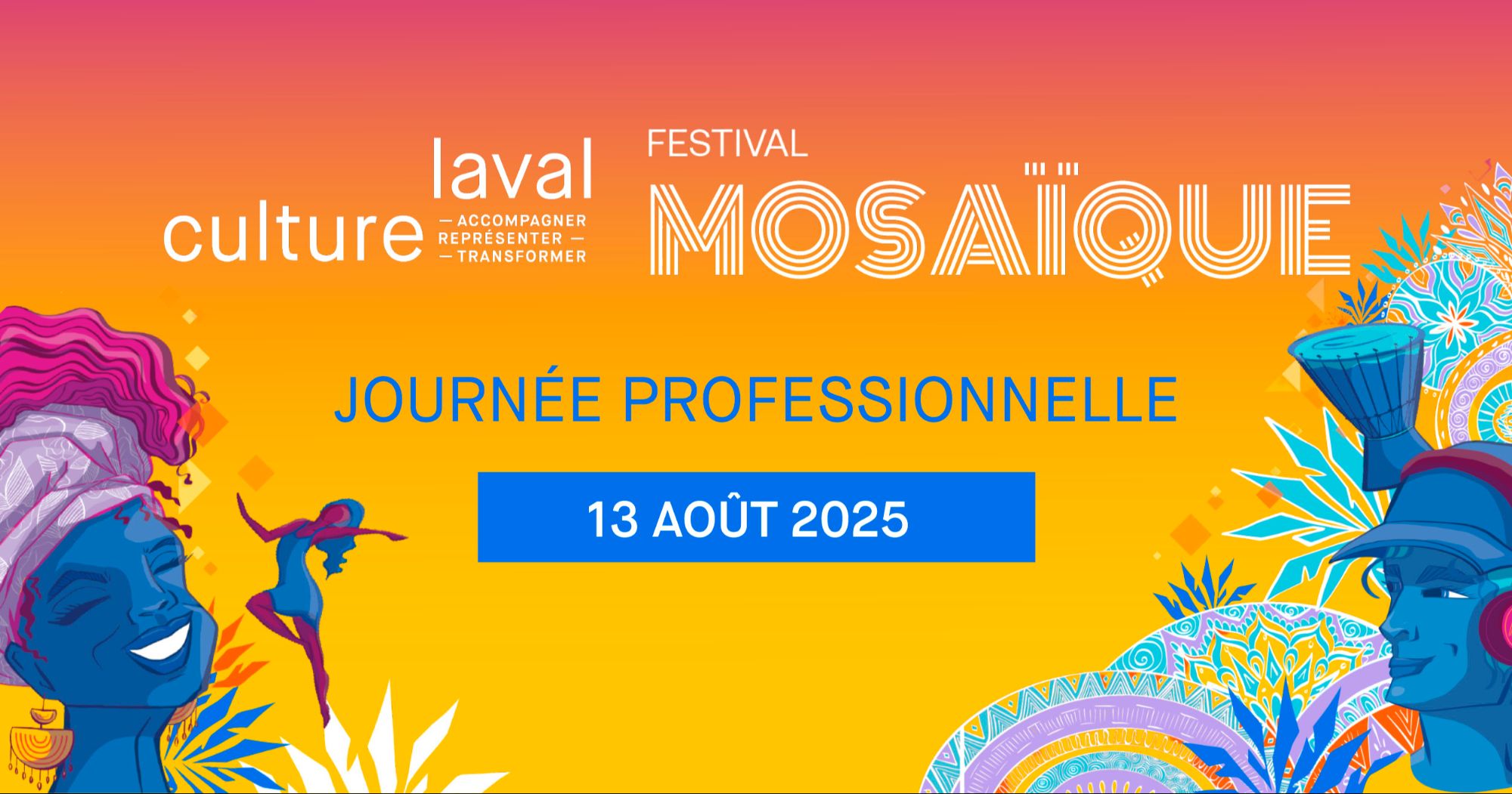 Journée professionnelle : Festival MOSAÏQUE Laval