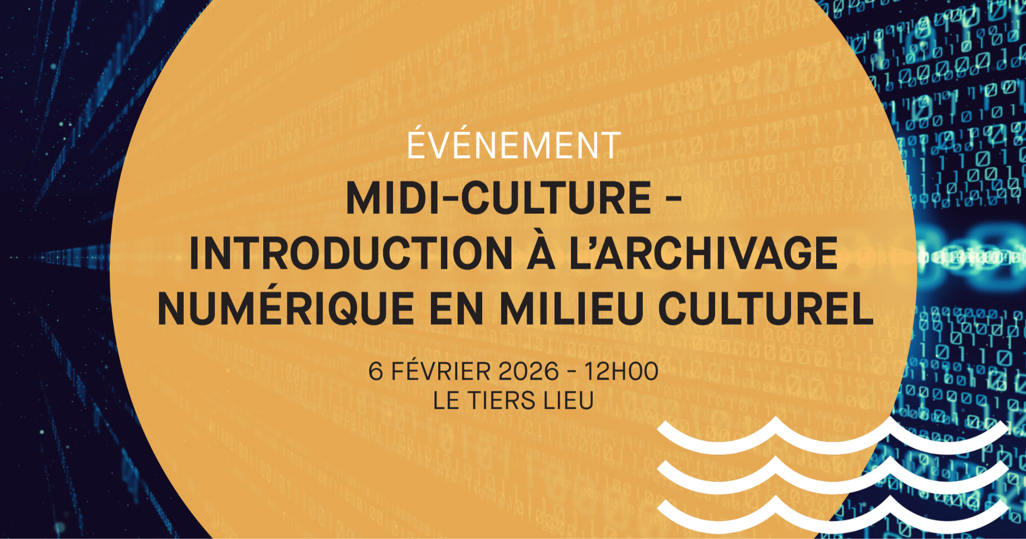 Midi-culture - Introduction à l'archivage numérique en milieu culturel