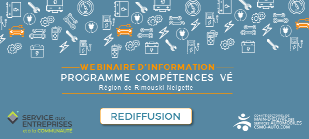 Webinaire INFO - Compétences VÉ - Rimouski-Neigette