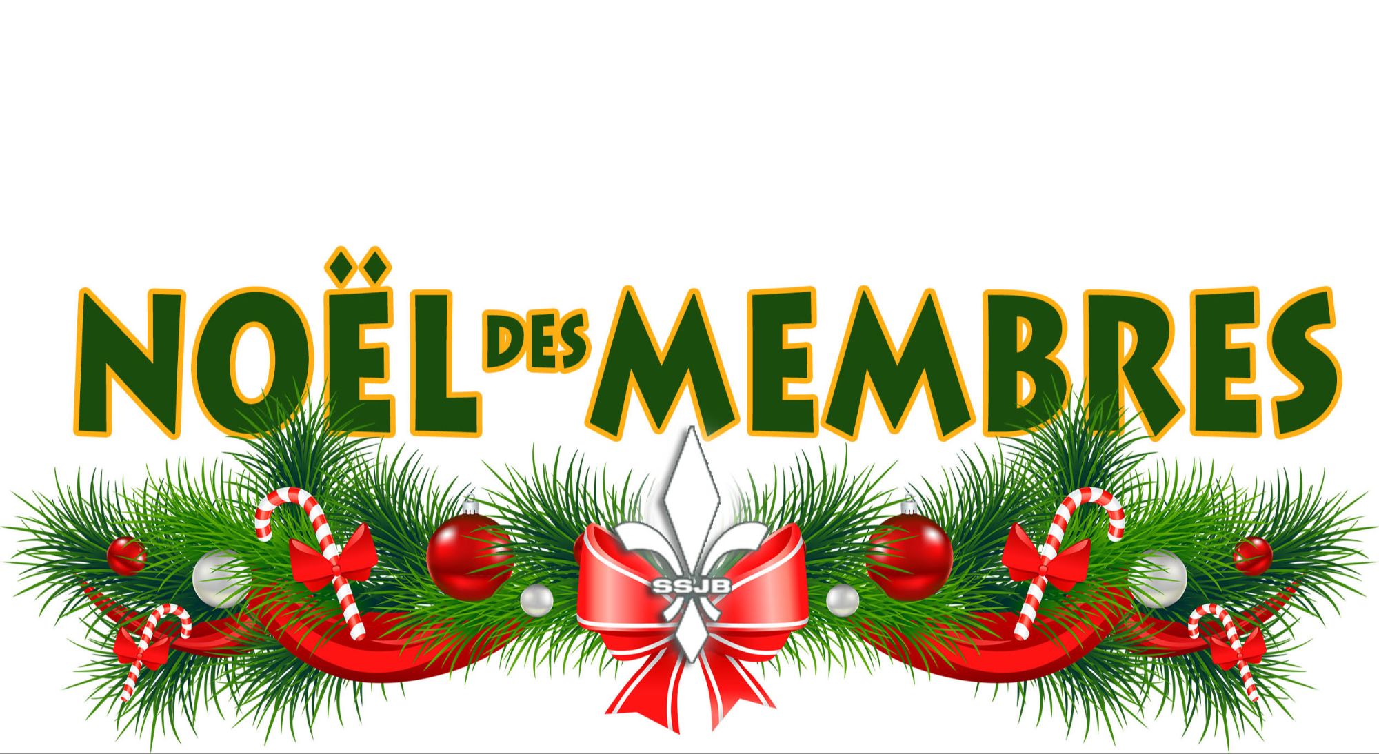 NOËL DES MEMBRES