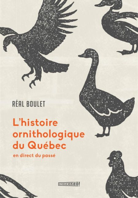 L'histoire ornithologique du Québec