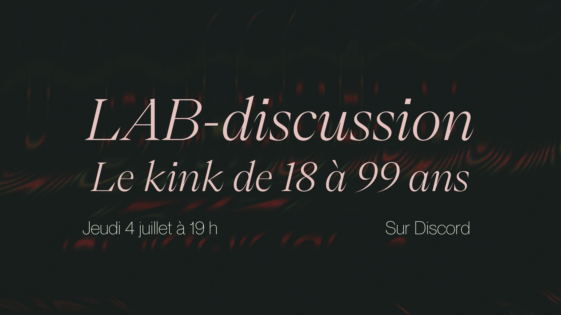 LAB-discussion : le kink de 18 à 99 ans