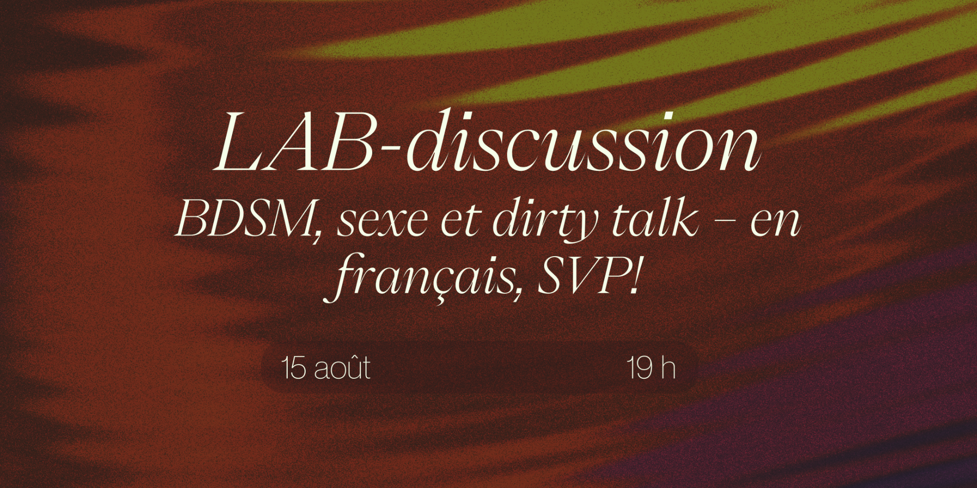 LAB-discussion : BDSM, sexe et dirty talk – en français, SVP!