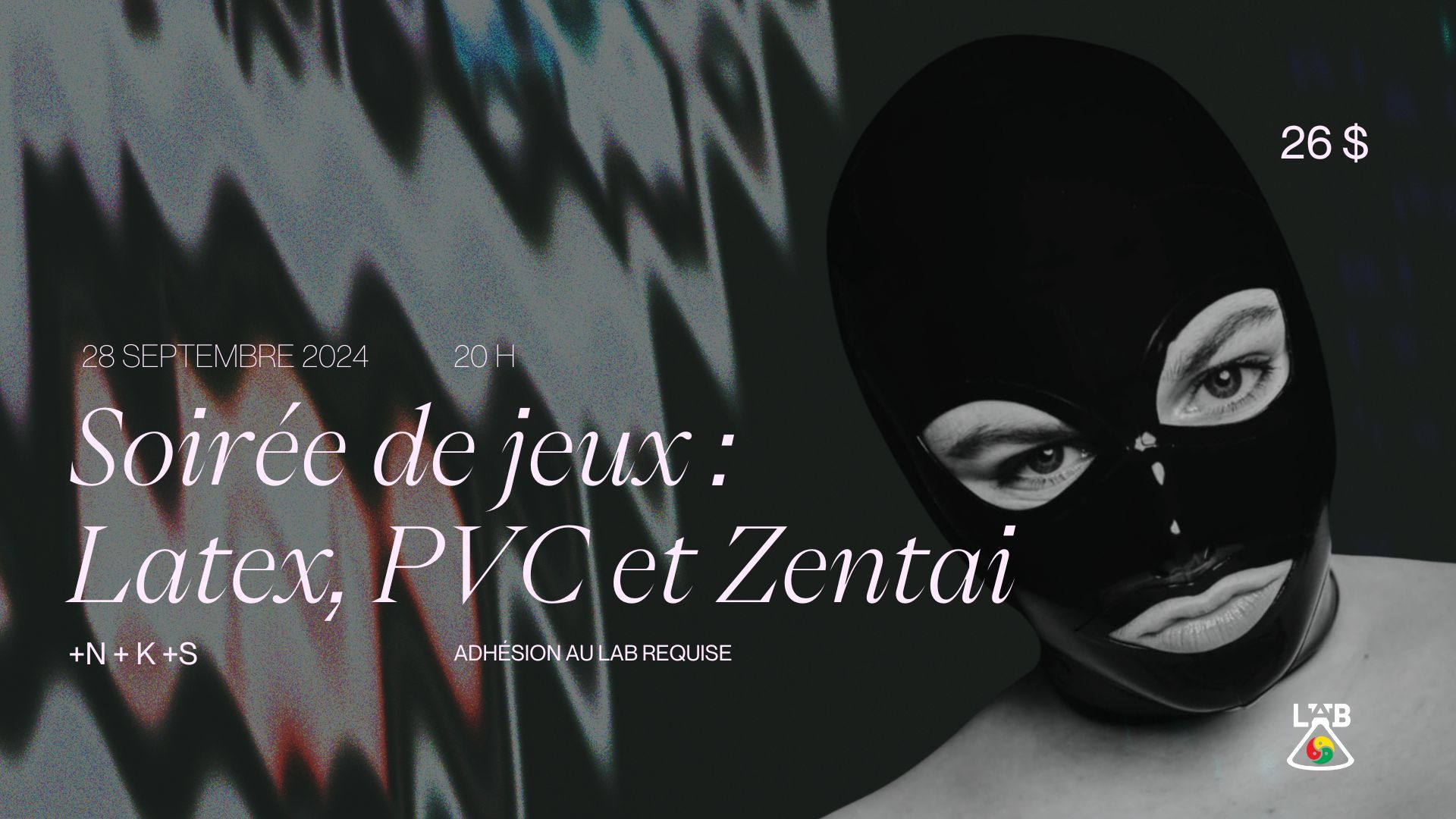 Soirée de jeux : latex, PVC et zentai +N +K +S