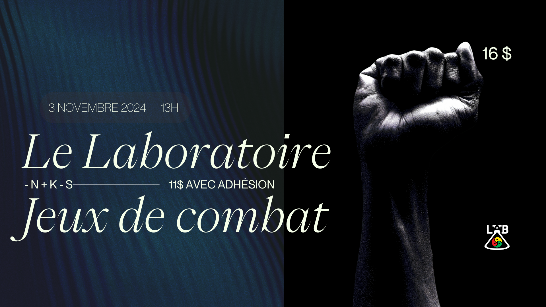 Le Laboratoire : jeux de combat
