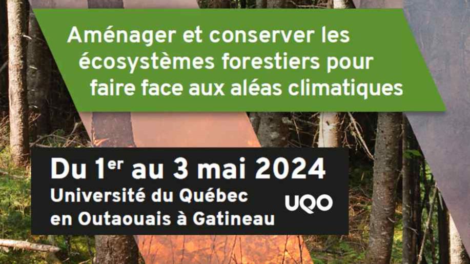 17e Colloque annuel du Centre d'étude de la forêt (CEF)