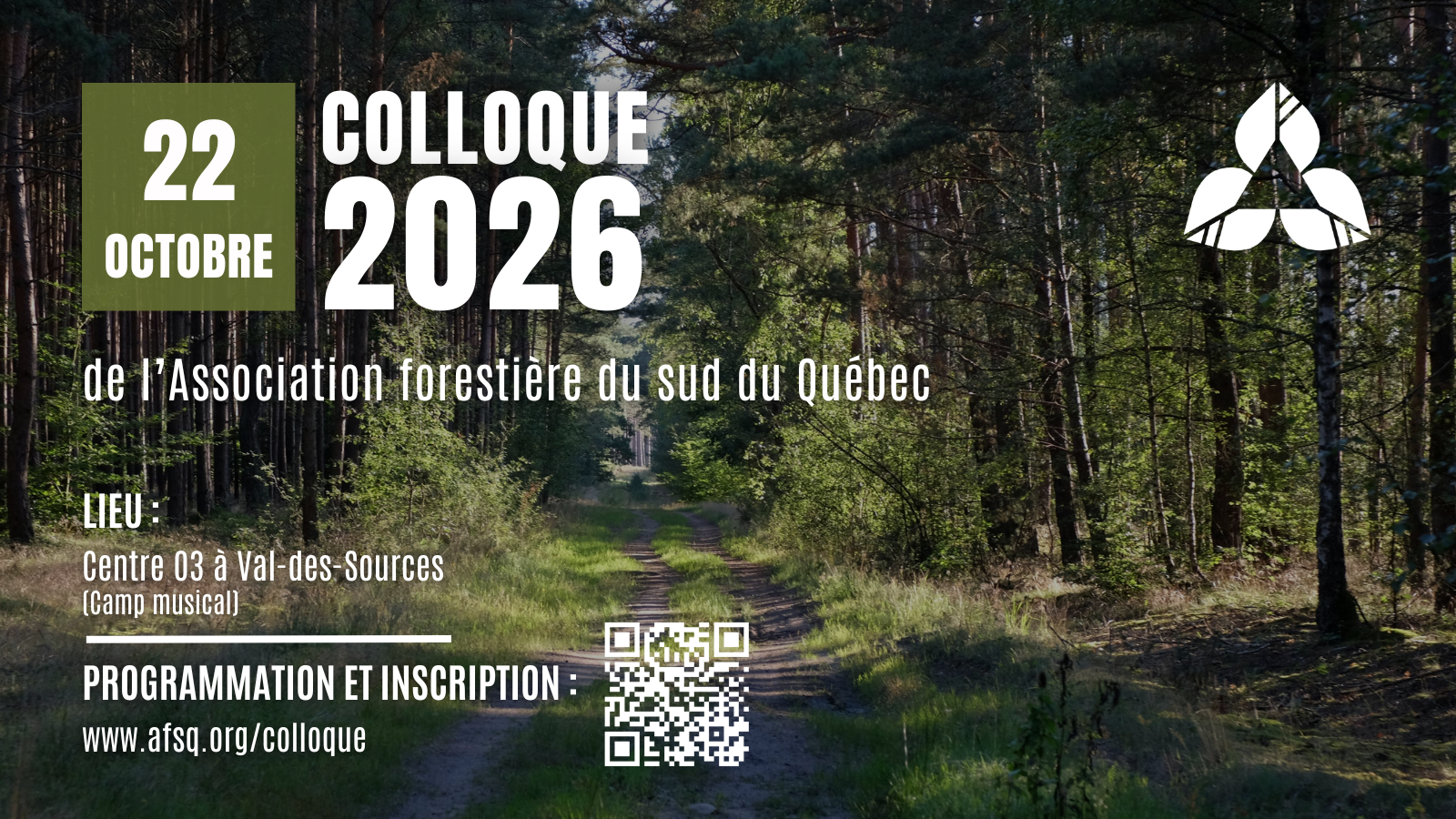 Colloque 2026 de l'Association forestière du sud du Québec