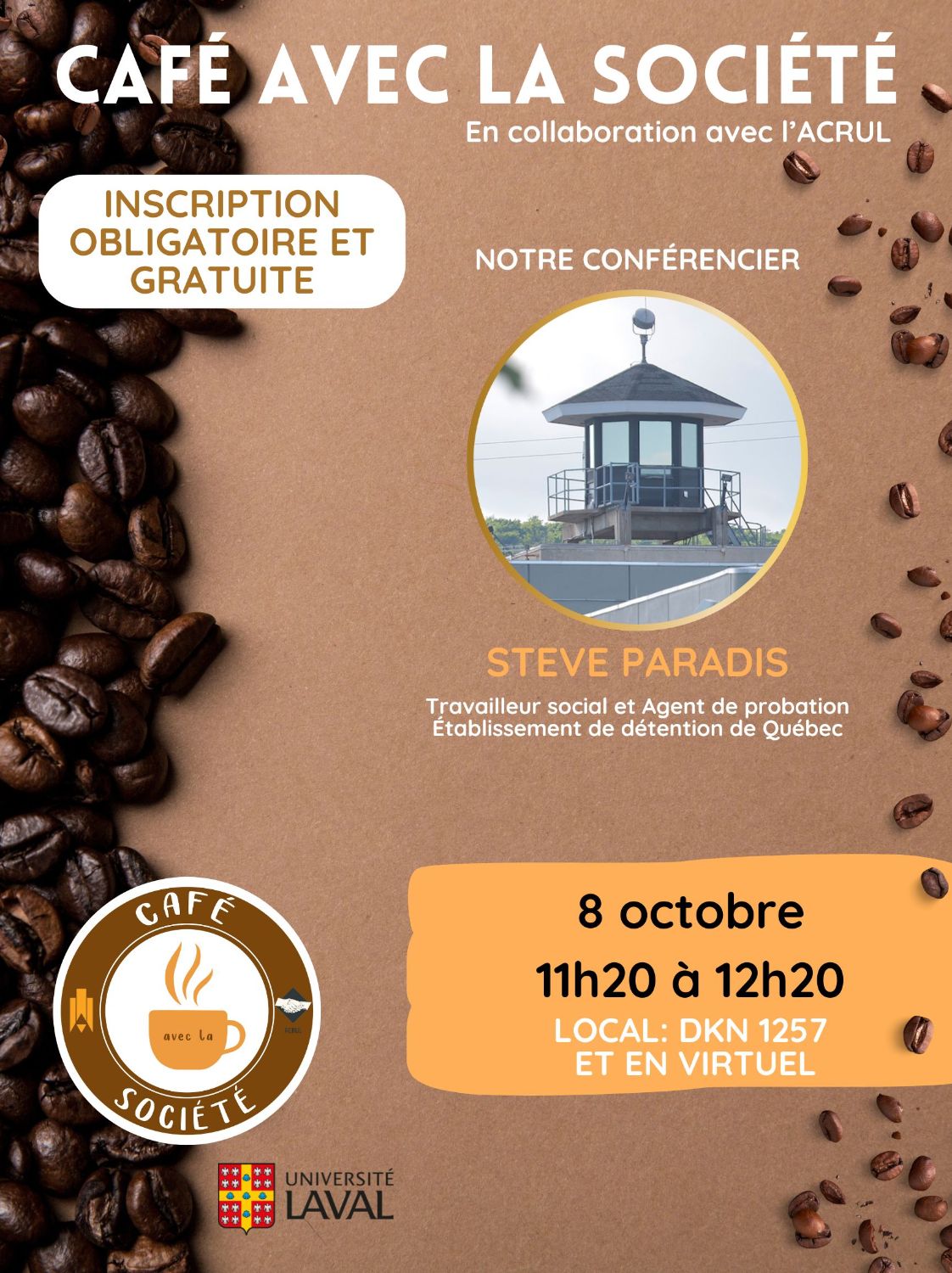 Café avec la société - Steve Paradis