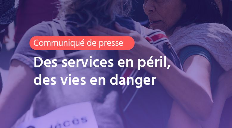 COMMUNIQUÉ : Sites de consommation supervisée, 30 organismes s’élèvent pour protéger des services essentiels qui sauvent des vies