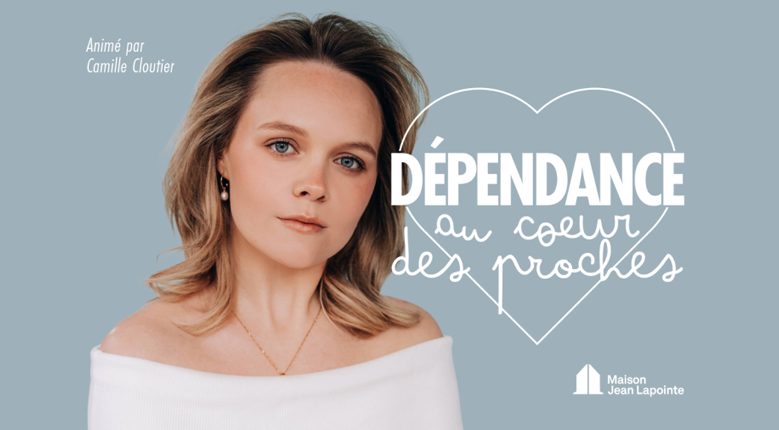 Balado : focus sur le programme d’aide à la famille et à l’entourage (PAFE) de la Maison Jean Lapointe