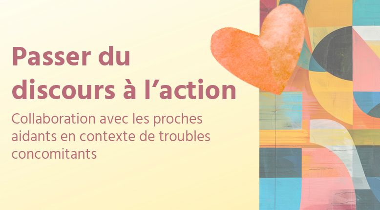 Formation croisée : collaboration avec les proches aidant·es : Réservez votre 20 février !