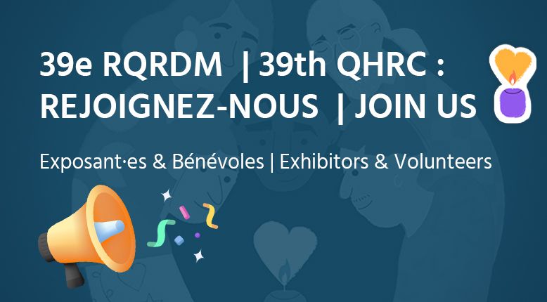 39e RQRDM : Et si vous étiez au cœur de l'événement ?