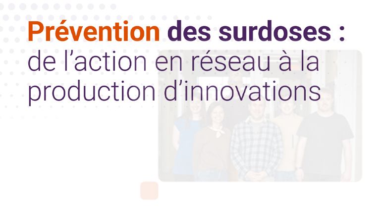 Crise des surdoses : découvrez la nouvelle page web du projet de recherche collaborative de PROFAN 2.0 !