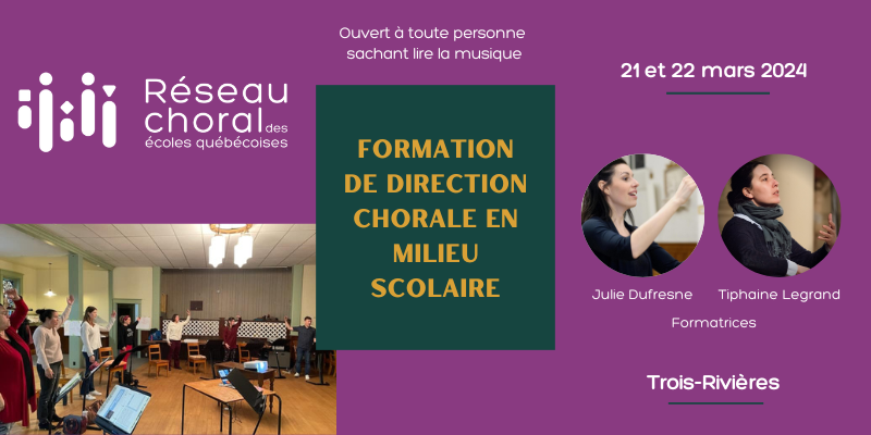 FORMATION | Direction chorale en milieu scolaire - Trois-Rivières
