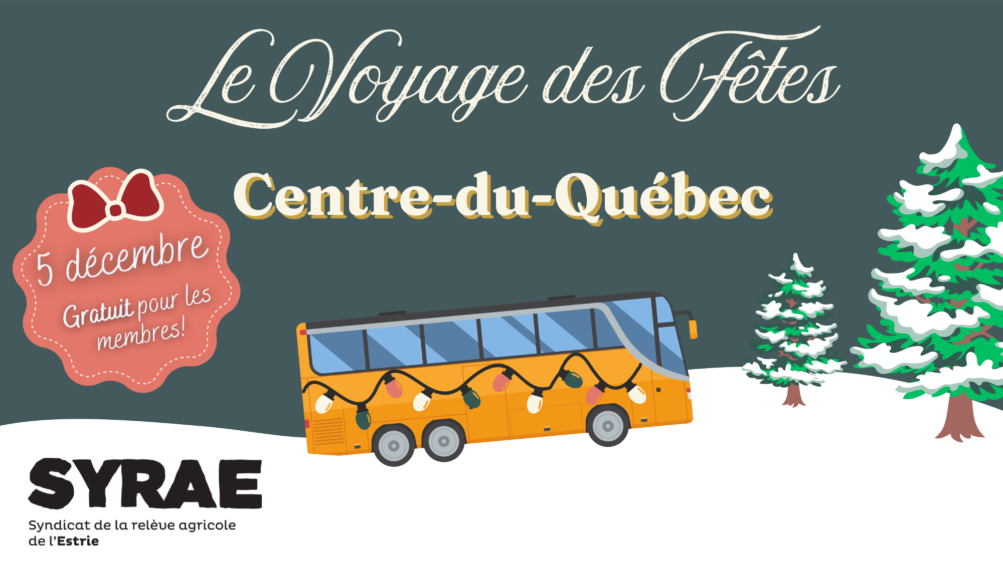 Voyage des fêtes du SYRAE