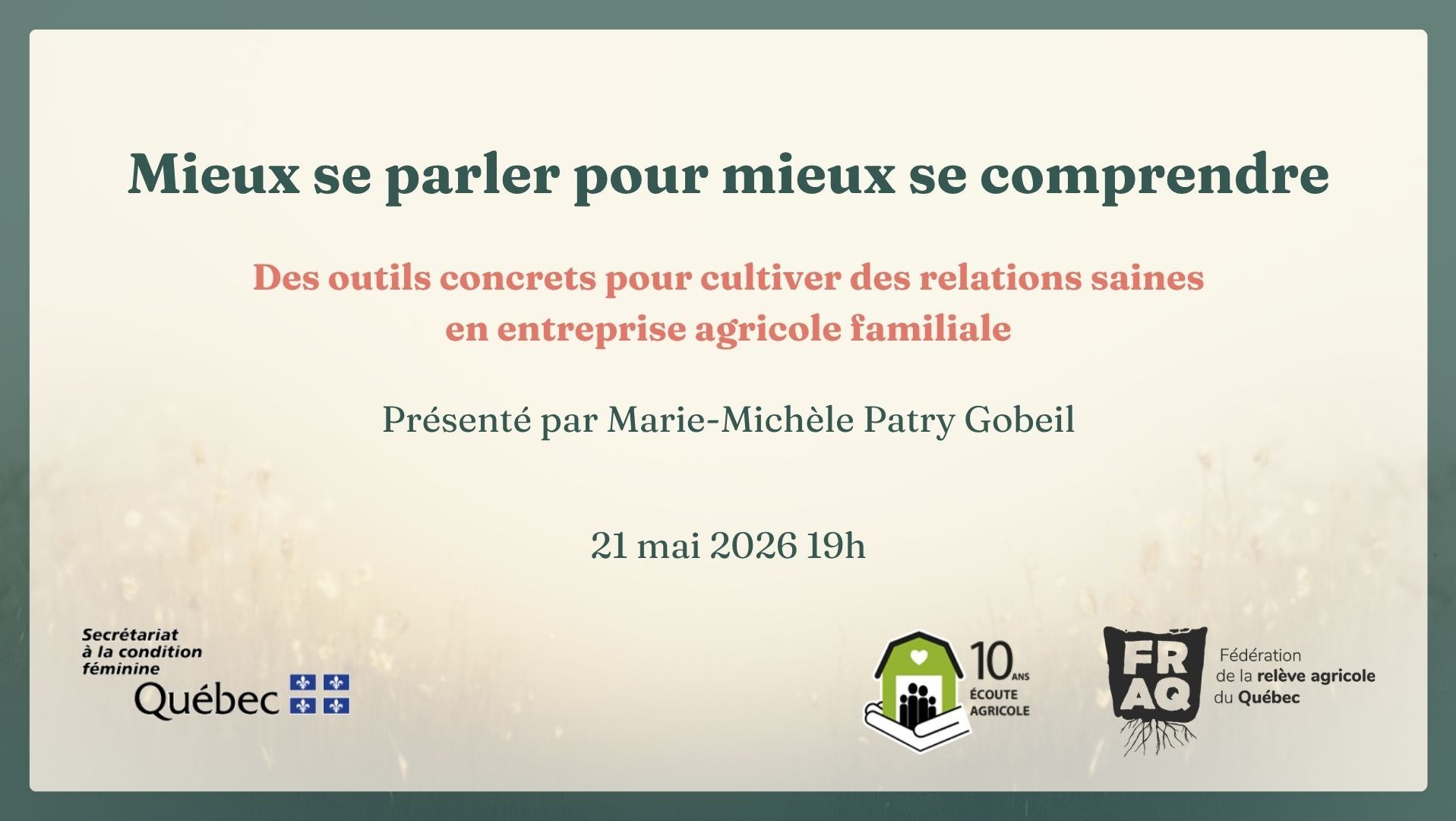 Mieux se parler pour mieux se comprendre – 21 mai (soirée)