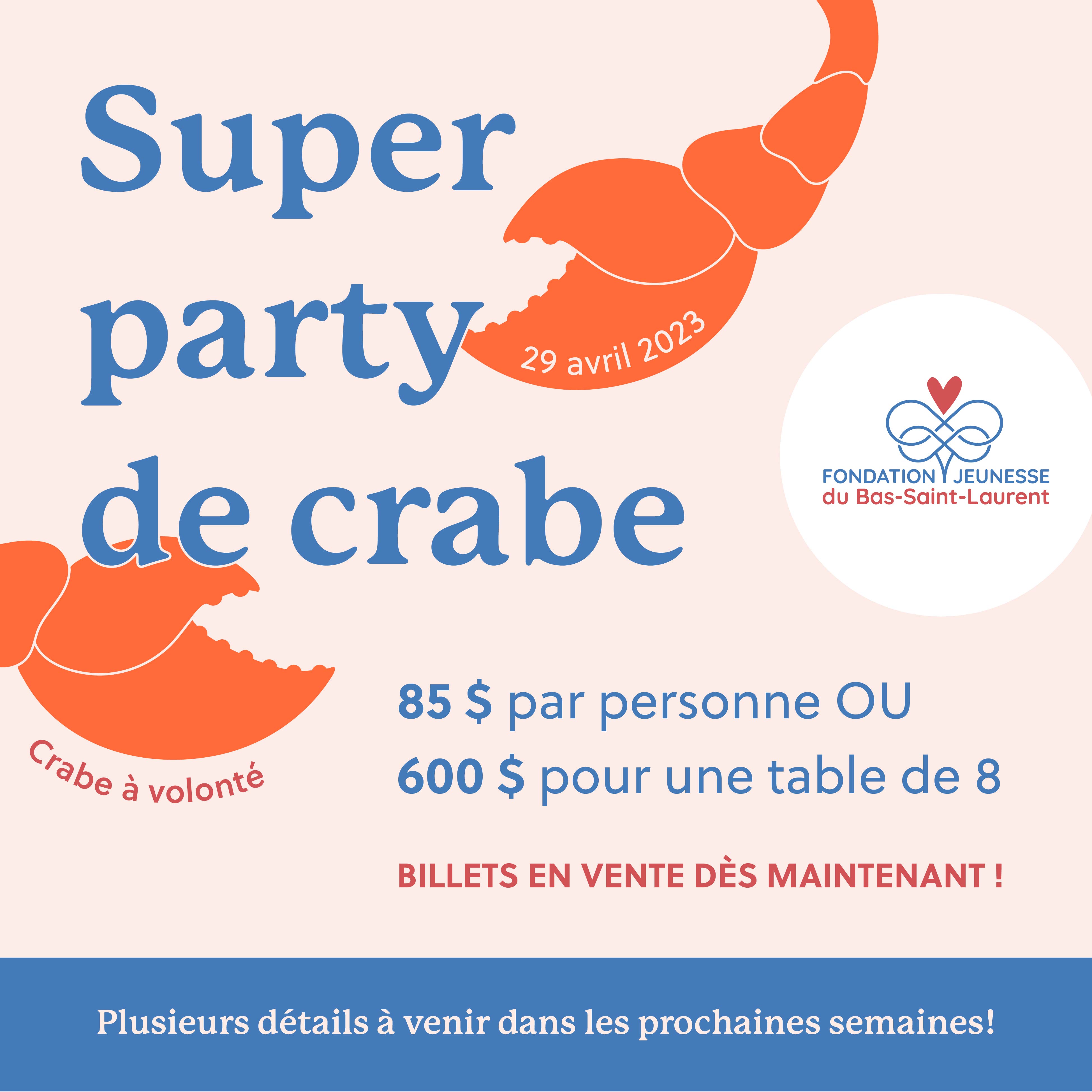 Super Party de Crabe de la Fondation Jeunesse Bas-Saint-Laurent