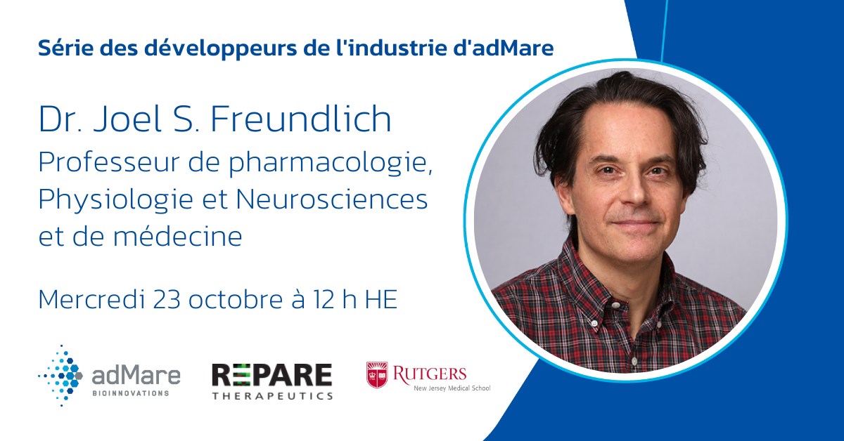 Série des développeurs de l’industrie d’adMare avec le Dr. Joel S. Freundlich : Plateformes d'ingénierie pour la recherche sur les maladies infectieuses