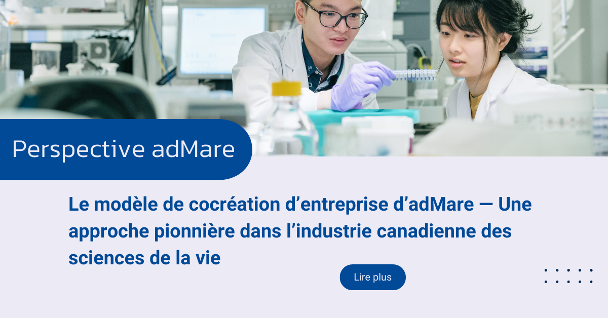 Le modèle de cocréation d’entreprise d’adMare — Une approche pionnière dans l’industrie canadienne des sciences de la vie