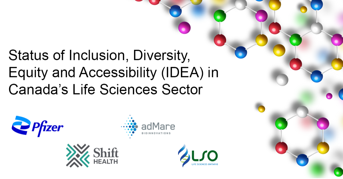 Landmark Report Published on the Status of Inclusion, Diversity, Equity and Accessibility (IDEA) in Canada’s Life Sciences Sector