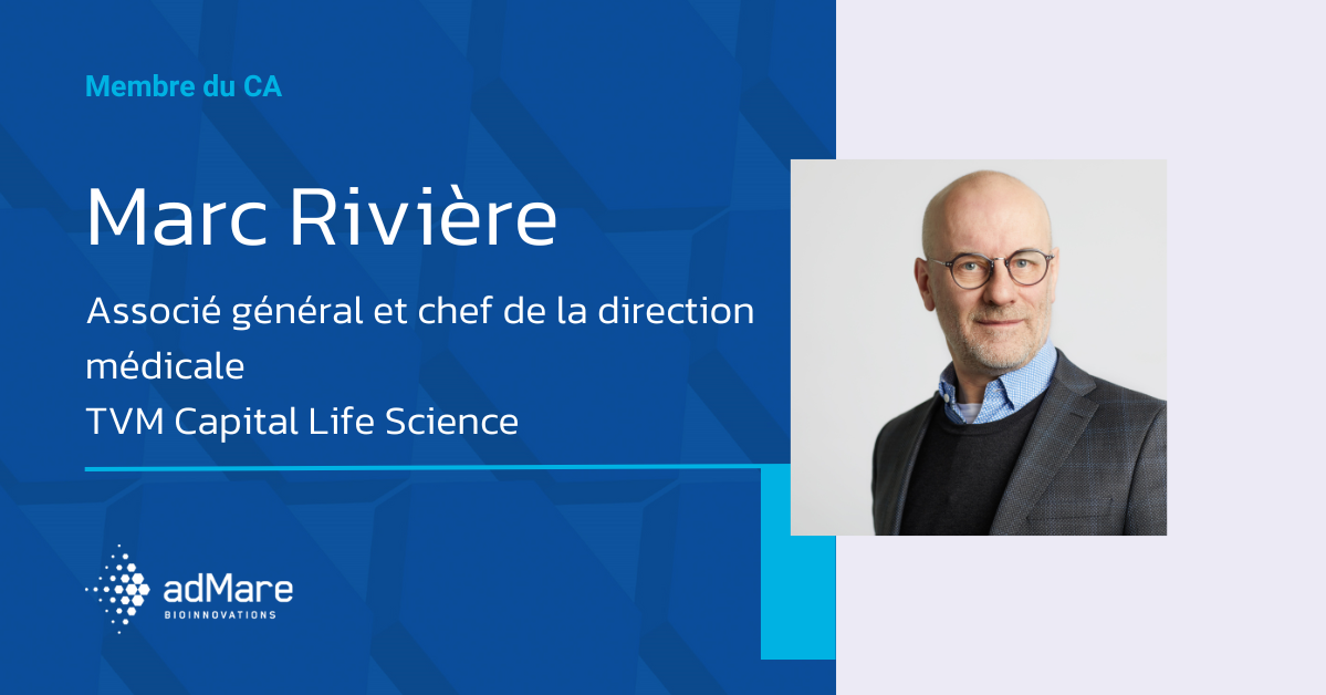 adMare BioInnovations nomme Marc Rivière à son conseil d’administration