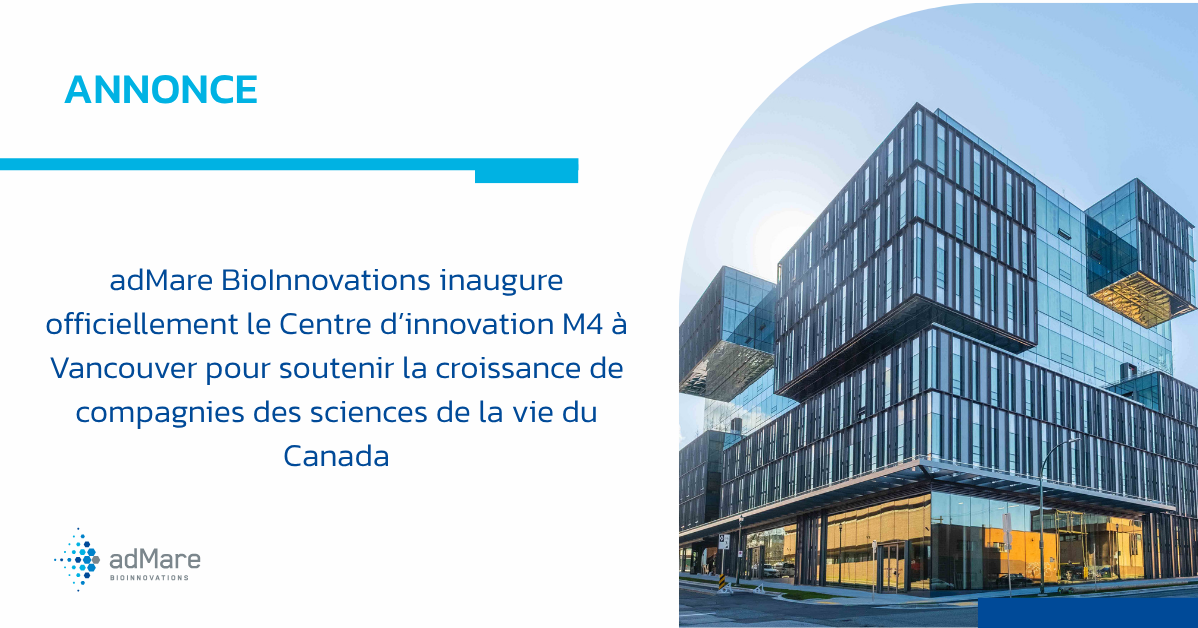 adMare BioInnovations inaugure officiellement le Centre d’innovation M4 à Vancouver pour soutenir la croissance de compagnies des sciences de la vie du Canada