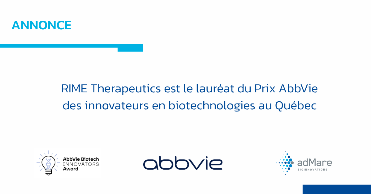 AbbVie et adMare BioInnovations nomment RIME Therapeutics lauréat du Prix AbbVie des innovateurs en biotechnologies au Québec