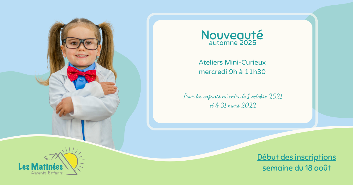 Atelier Mini-curieux
