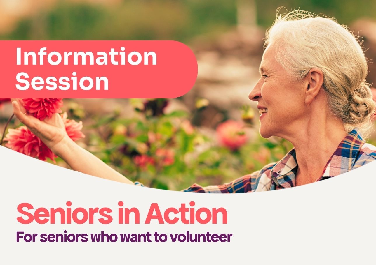 Seniors in Action: Information Session on How to Get Involved!