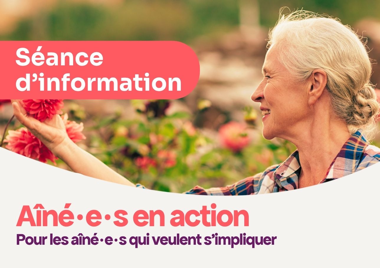 Aîné·e·s en action : séance d'information pour s'impliquer!