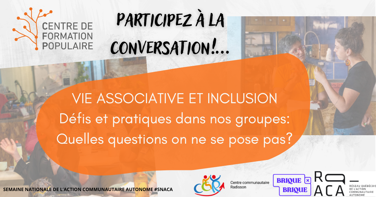 Vie associative et inclusion - Défis et pratiques dans nos groupes: quelles questions on ne se pose pas?