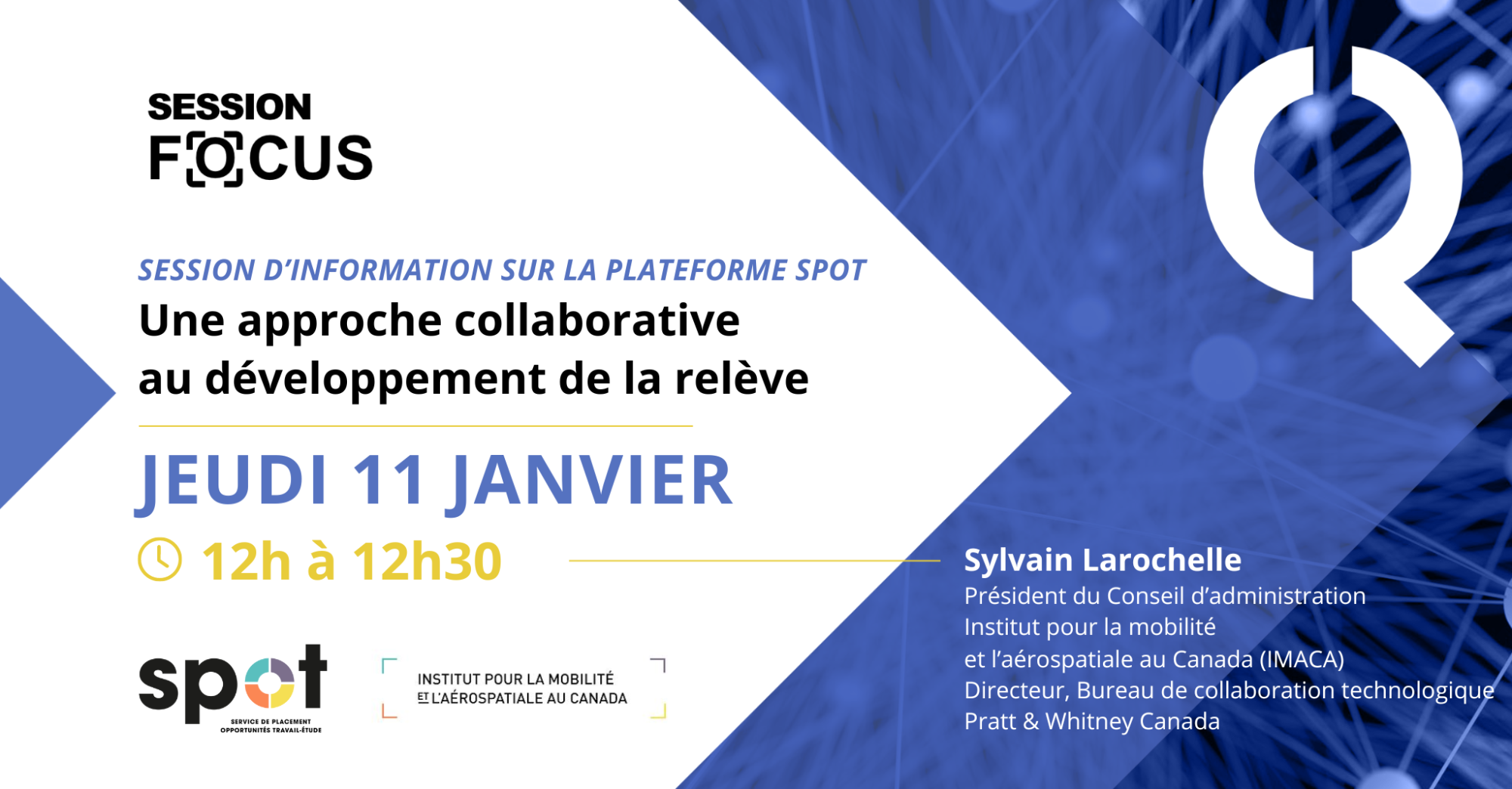 Session Focus : Plateforme SPOT