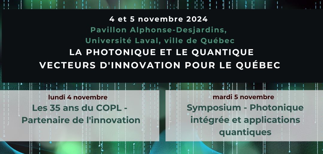 Photonics and Quantum, drivers of innovation in Quebec